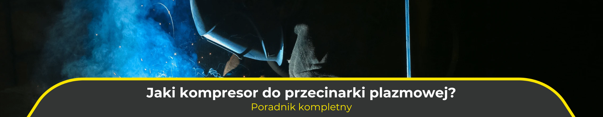 Jaki kompresor do przecinarki plazmowej? Poradnik kompletny 