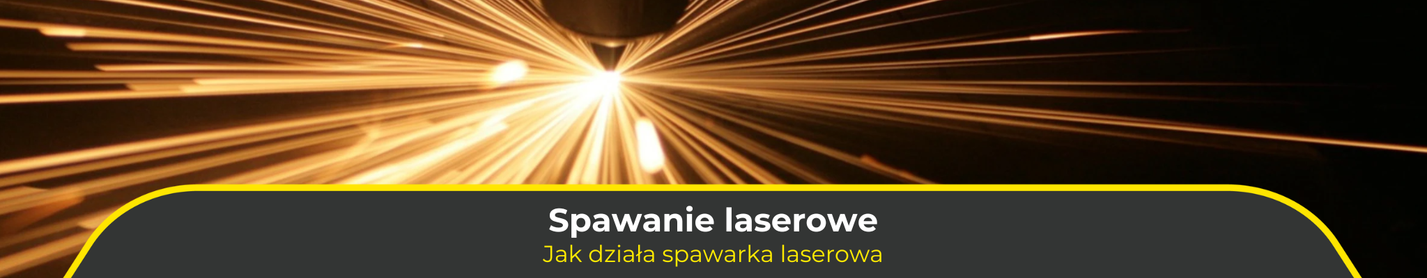 Spawanie laserowe. Jak działa spawarka laserowa
